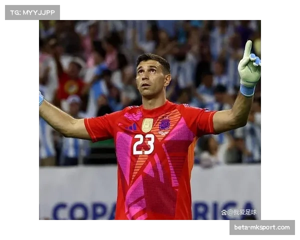 阿根廷后防线年龄结构 马丁内斯状态延续性与防守体系韧性